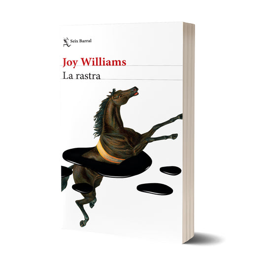 La rastra - Joy Williams