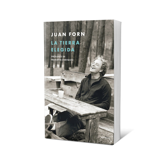 La tierra elegida - Juan Forn