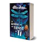 La última vez que pienso en ti - Blue Jeans