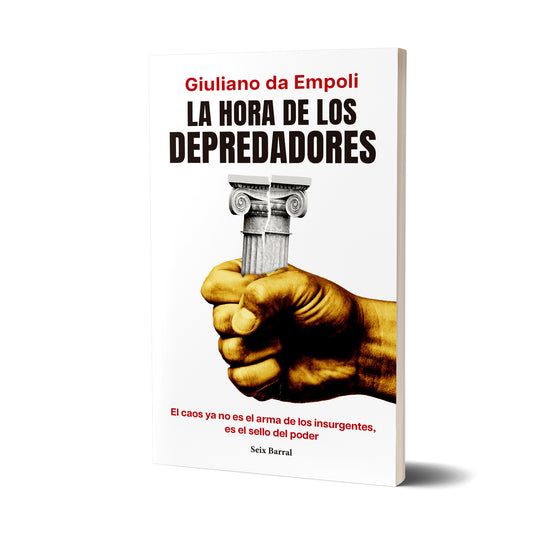 La hora de los depredadores - Giuliano da Empoli