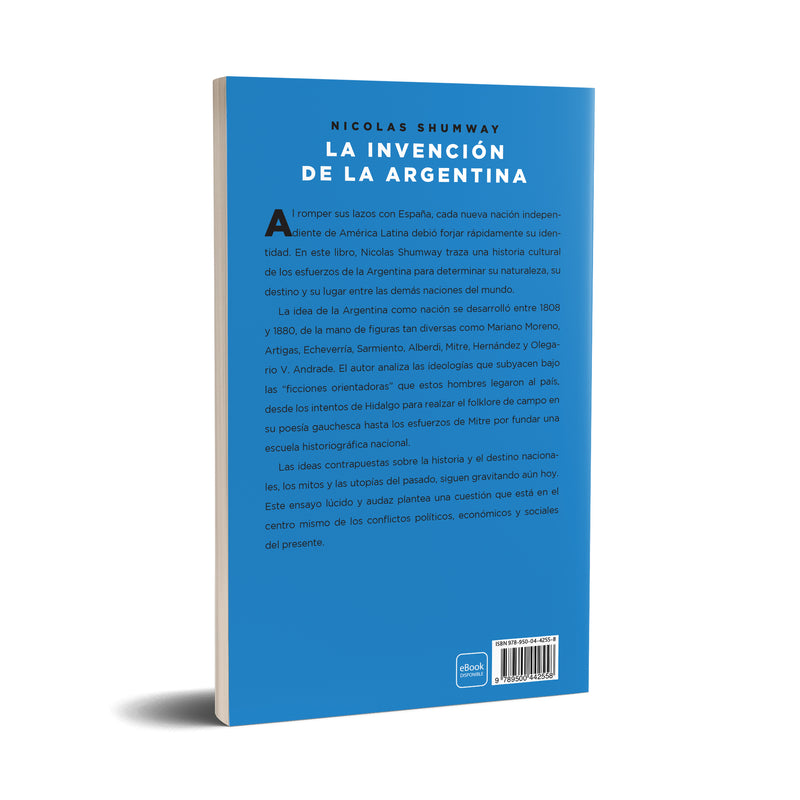 La invención de la Argentina (edición 30 aniversario)