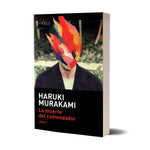 Pack La Muerte Del Comendador 1 Y 2 - Murakami