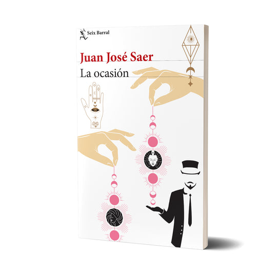 La ocasión - Juan José Saer