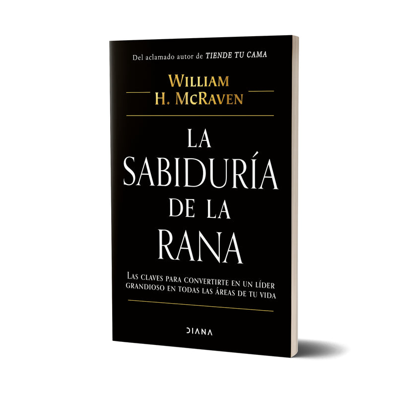 La sabiduría de la rana - William H. McRaven