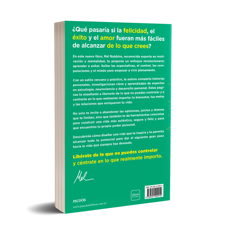 La teoría Let Them. La clave está en soltar - Mel Robbins