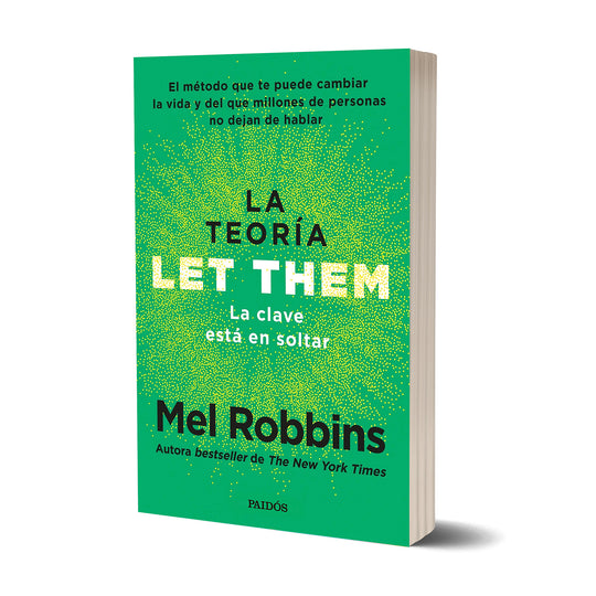 La teoría Let Them. La clave está en soltar - Mel Robbins