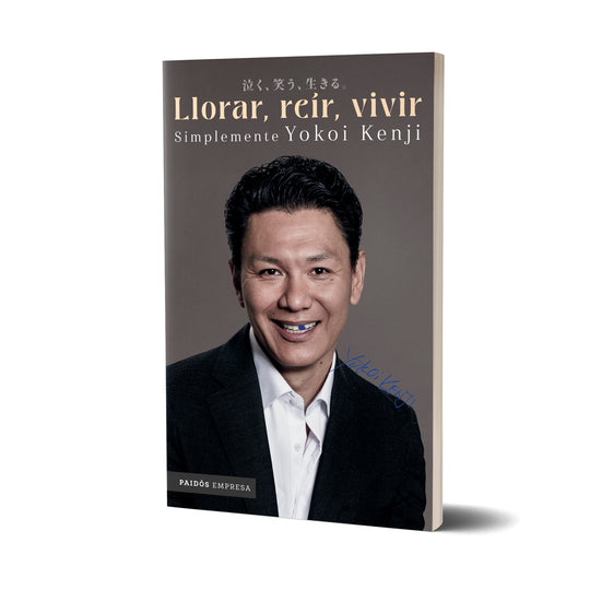 Llorar, reír, vivir. Simplemente - 	Yokoi Kenji Díaz