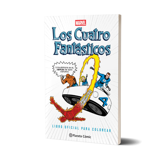 Los Cuatro Fantásticos. Libro oficial para colorea