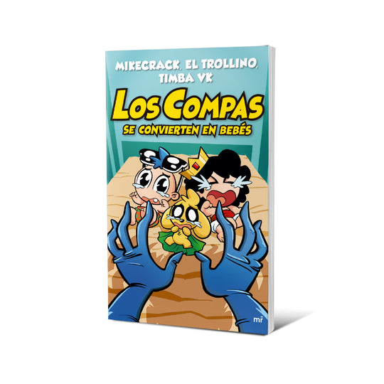 Los Compas se convierten en bebés - Mikecrack, El Trollino y Timba Vk