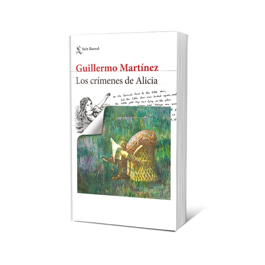 Los crímenes de Alicia. Nueva edición - Guillermo Martínez
