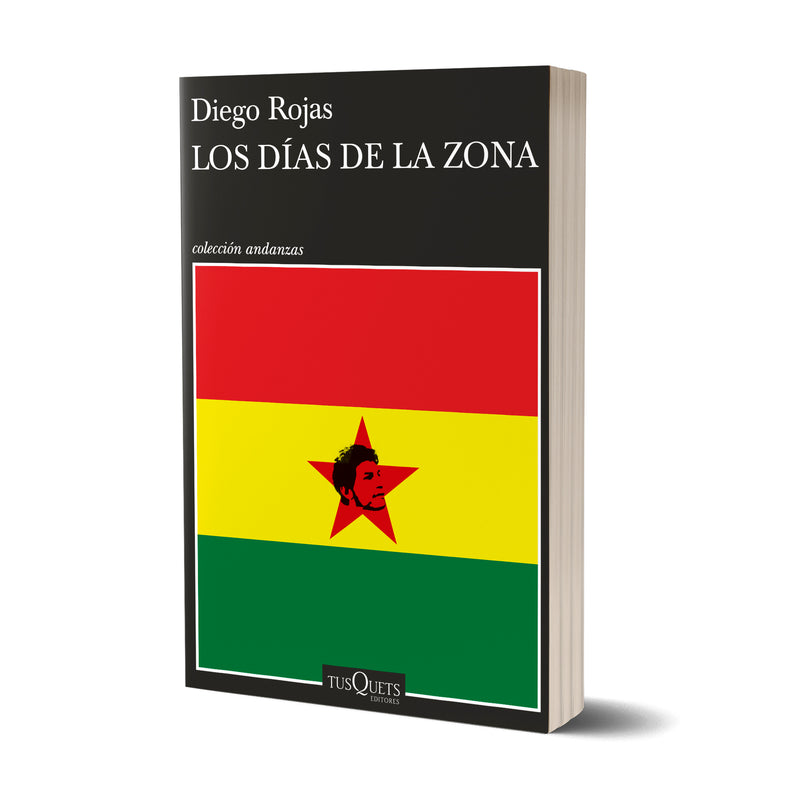 Los días de la Zona - Diego Rojas
