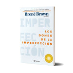 Los dones de la imperfección - Brené Brown
