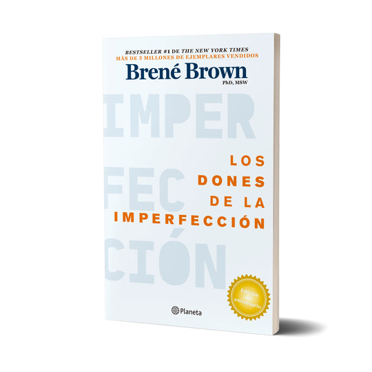 Los dones de la imperfección - Brené Brown