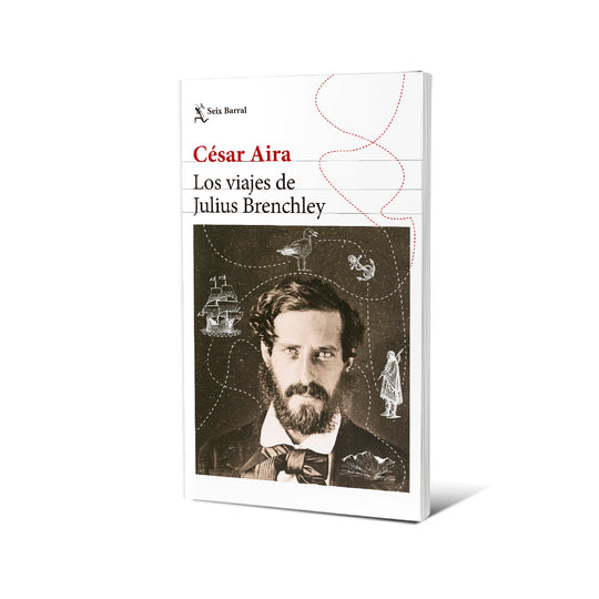 Los viajes de Julius Brenchley - César Aira