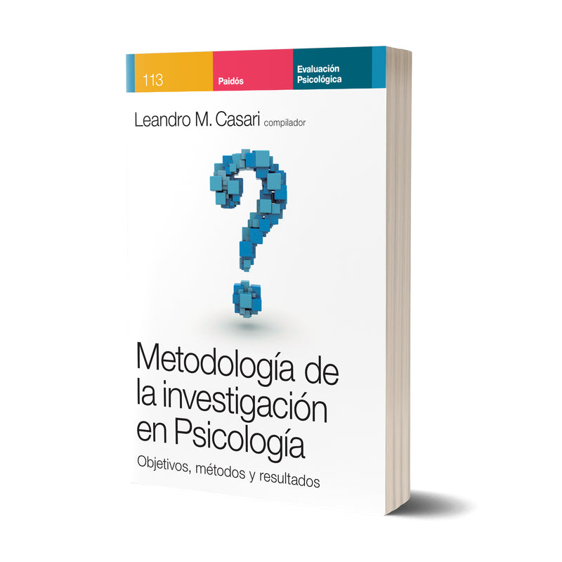 Metodología de la investigación en psicología. Objetivos, métodos y resultados - Leandro Casari