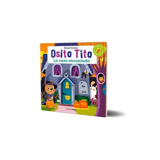 Osito Tito. La casa encantada - Benji Davies