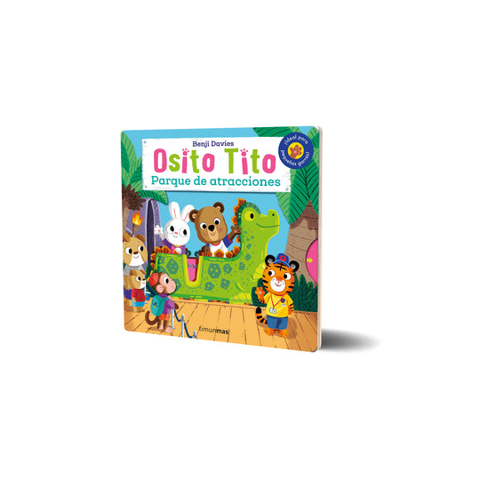 Osito Tito. Parque de atracciones - Benji Davies