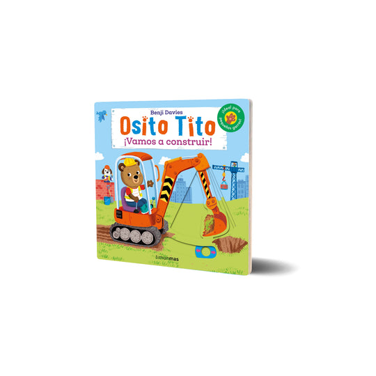 Osito Tito. ¡Vamos a construir! - Benji Davies
