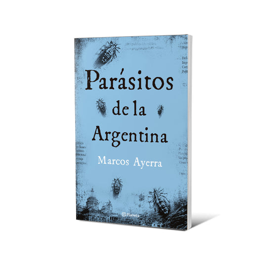 Parásitos de la Argentina - Marcos Ayerra