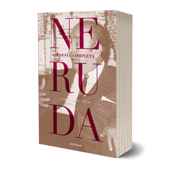 Poesía completa. Tomo 5 - Pablo Neruda