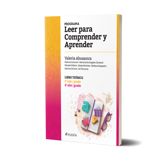 Programa Leer para Comprender y Aprender. Libro teórico 5° y 6° año - Grado