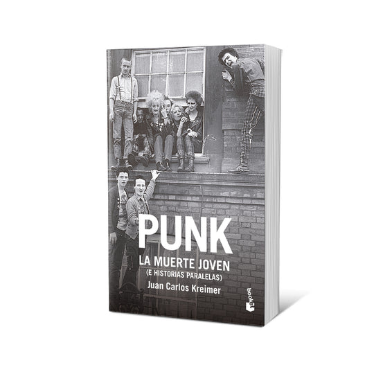 Punk, la muerte joven - Juan Carlos Kreimer