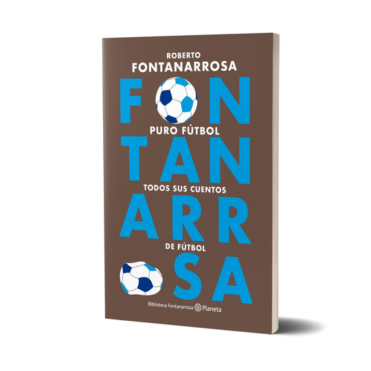 Puro fútbol - Roberto Fontanarrosa - IMPRESIÓN A DEMANDA