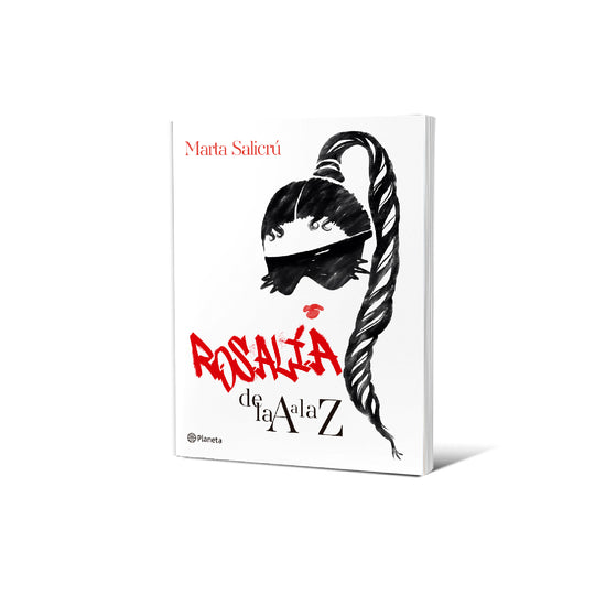 Rosalía de la A a la Z - Marta Salicrú