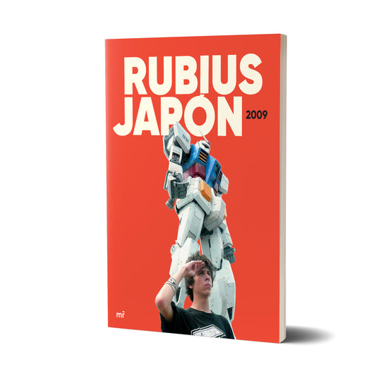 Rubius. Japón 2009 - elrubius