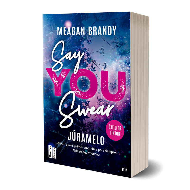 Say You Swear (Júramelo) - Meagan Brandy