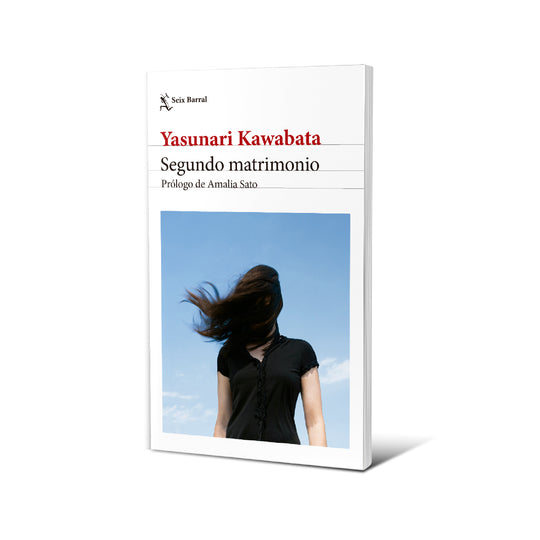 Segundo matrimonio. Nueva edición - Yasunari Kawabata