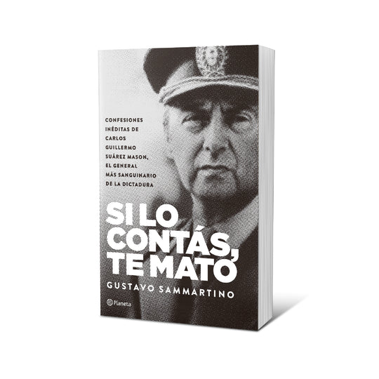 Si lo contás te mato - Gustavo Sammartino