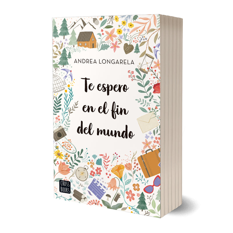 Pack Cuando despierten las flores + Te espero en el fin del mundo - Andrea Longarela