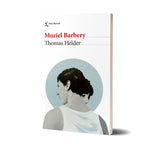Thomas Helder - Muriel Barbery