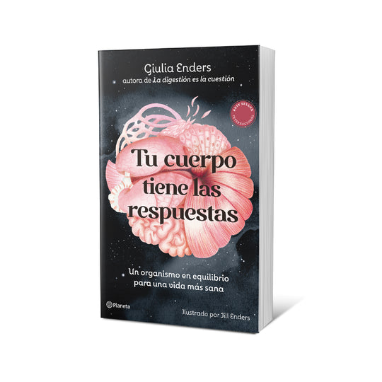 Tu cuerpo tiene las respuestas - Giulia Enders