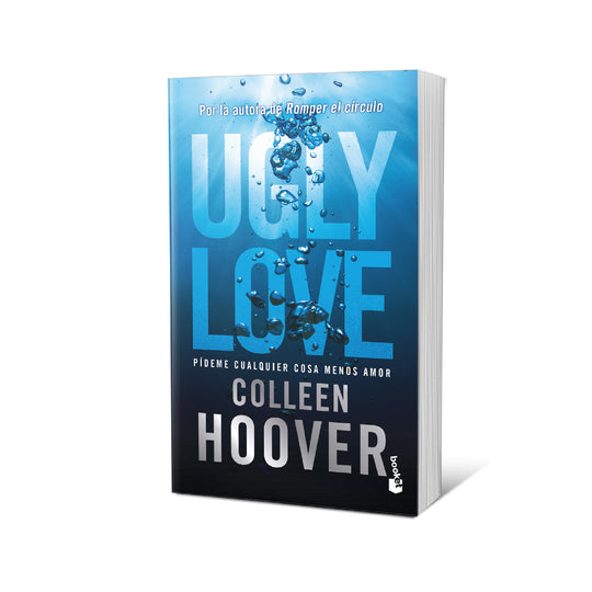 Ugly Love. Pídeme cualquier cosa menos amor. Tapa Dura - Colleen Hoover