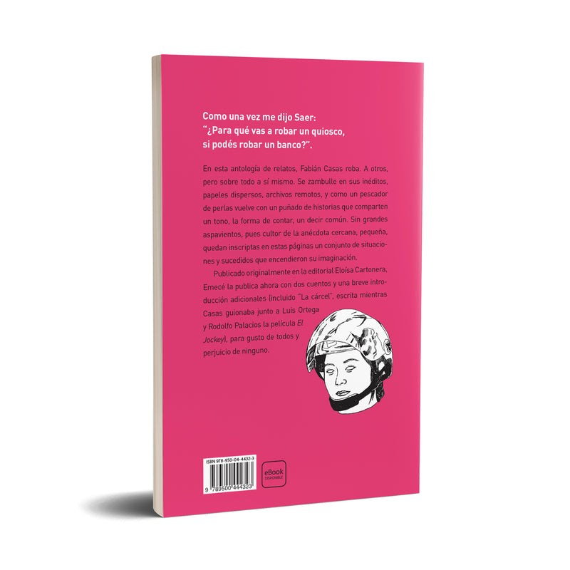 Una serie de relatos desafortunados - Fabián Casas