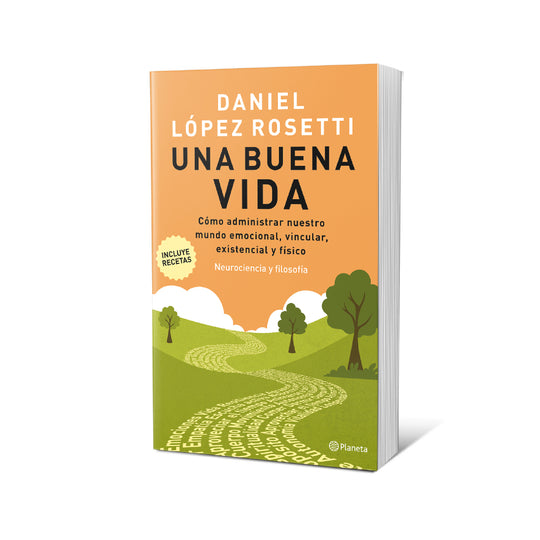 Una buena vida - Daniel López Rosetti