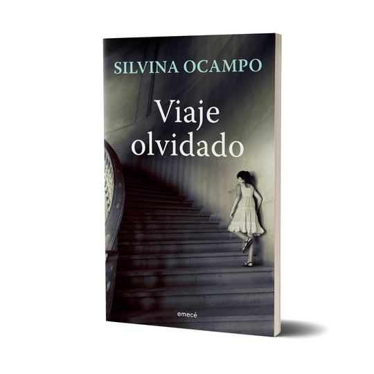 Viaje olvidado (NE) - Silvina Ocampo