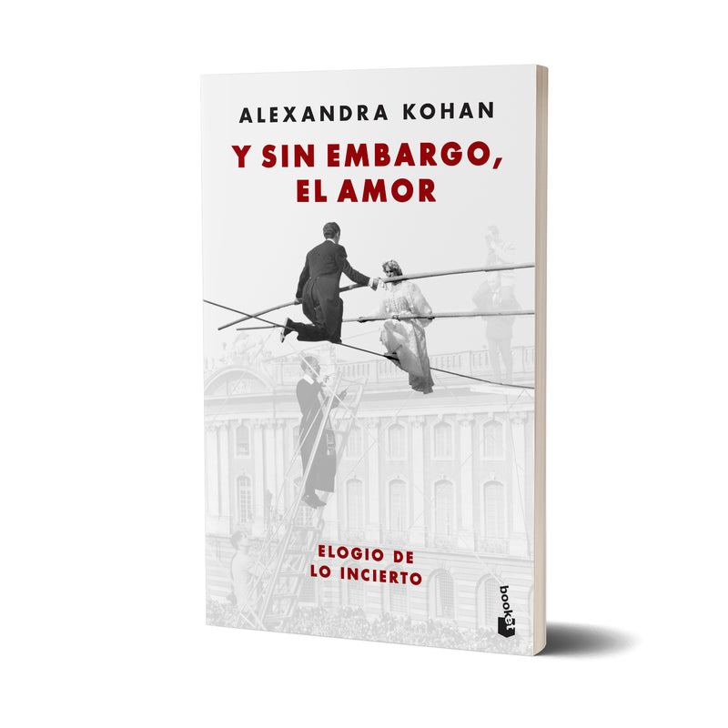 Y sin embargo, el amor - Alexandra Kohan