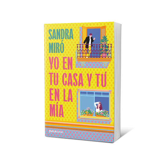 Yo en tu casa y tú en la mía - Sandra Miró