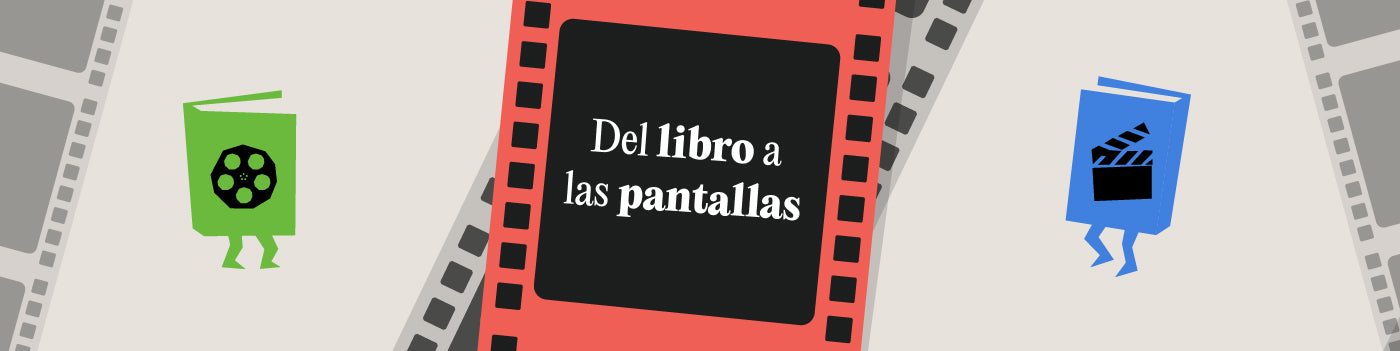 Del libro a las pantallas