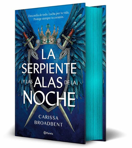 La serpiente y las alas de la noche  (Edición Deluxe)- Carissa Broadbent
