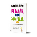 Pack Pensar bien + De tanto amarte me olvidé de mi - Walter Riso