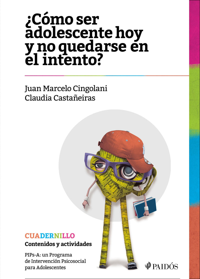 ¿Cómo ser adolescente hoy y no quedarse en el intento? Cuadernillo