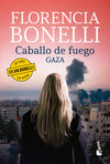 Caballo de fuego 3, Gaza - Florencia Bonelli