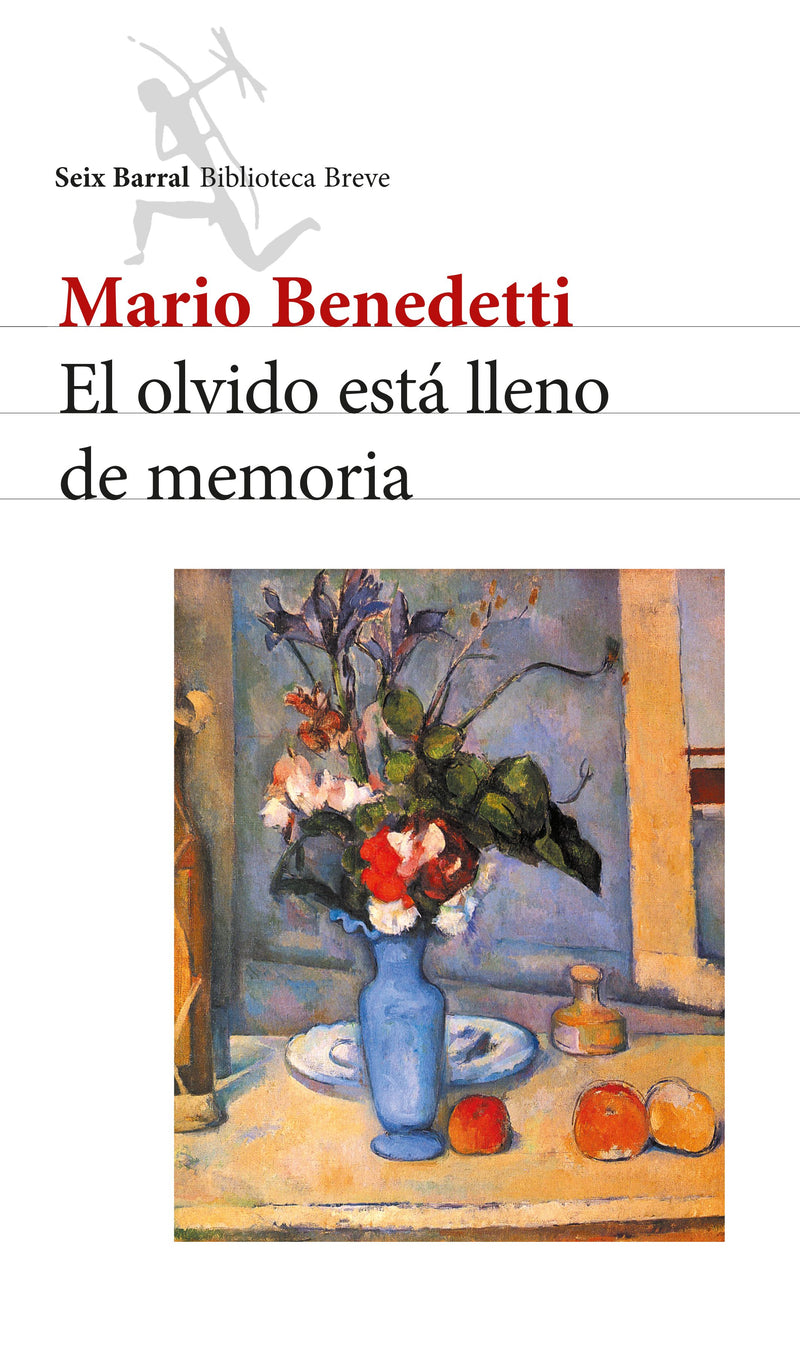 El olvido está lleno de memoria -  Mario Benedetti - IMPRESIÓN A DEMANDA