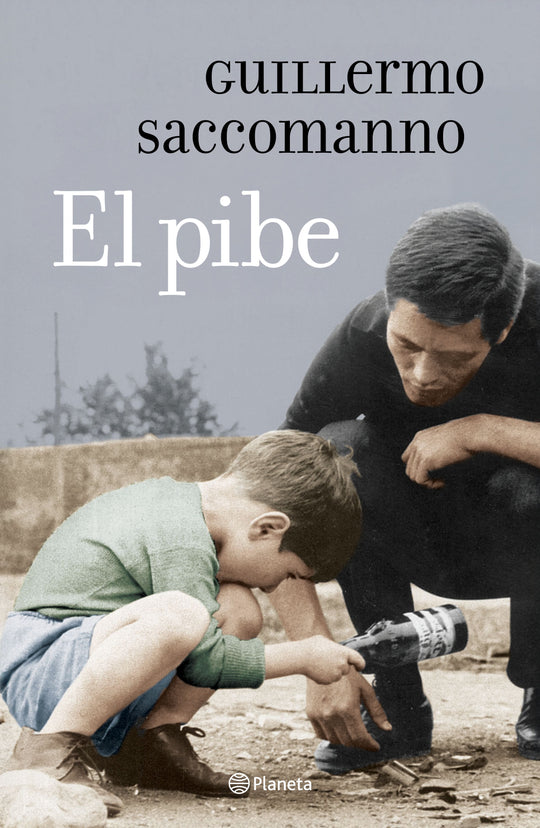 El pibe - Guillermo Saccomanno