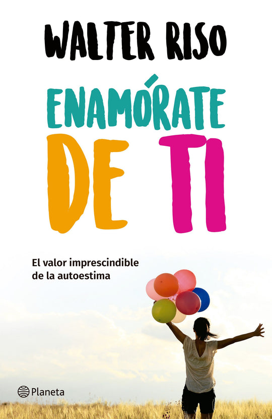 Enamórate de ti - Walter Riso