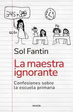 La maestra ignorante - Sol Fantin